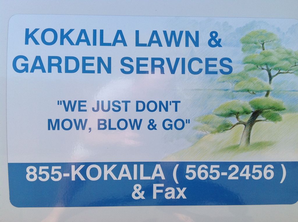 Kokaila Lawn & Garden Service