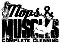 Mops & Muscles Complete Cleaning LLC