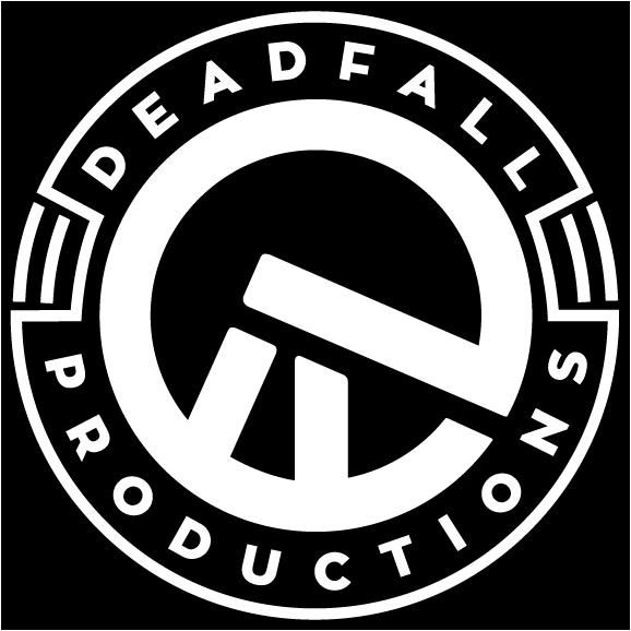 Deadfall Productions