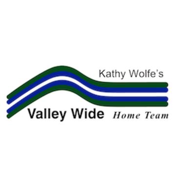 Kathy Wolfe's Valley Wide Home Team