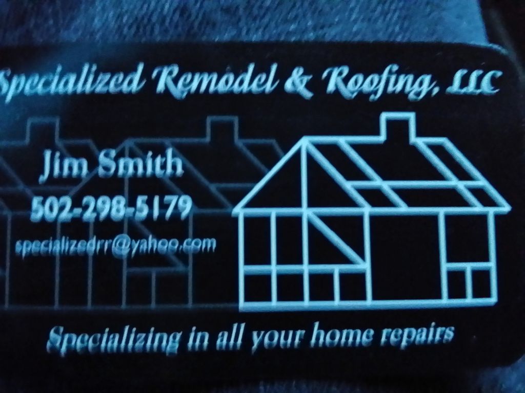 Specialized Remodel and Roofing