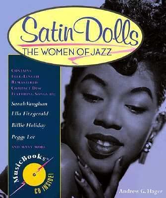 Satin Dolls, a retrospective of female jazz artist