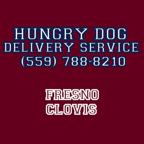 Hungry Dog Delivery Service, Fresno CA