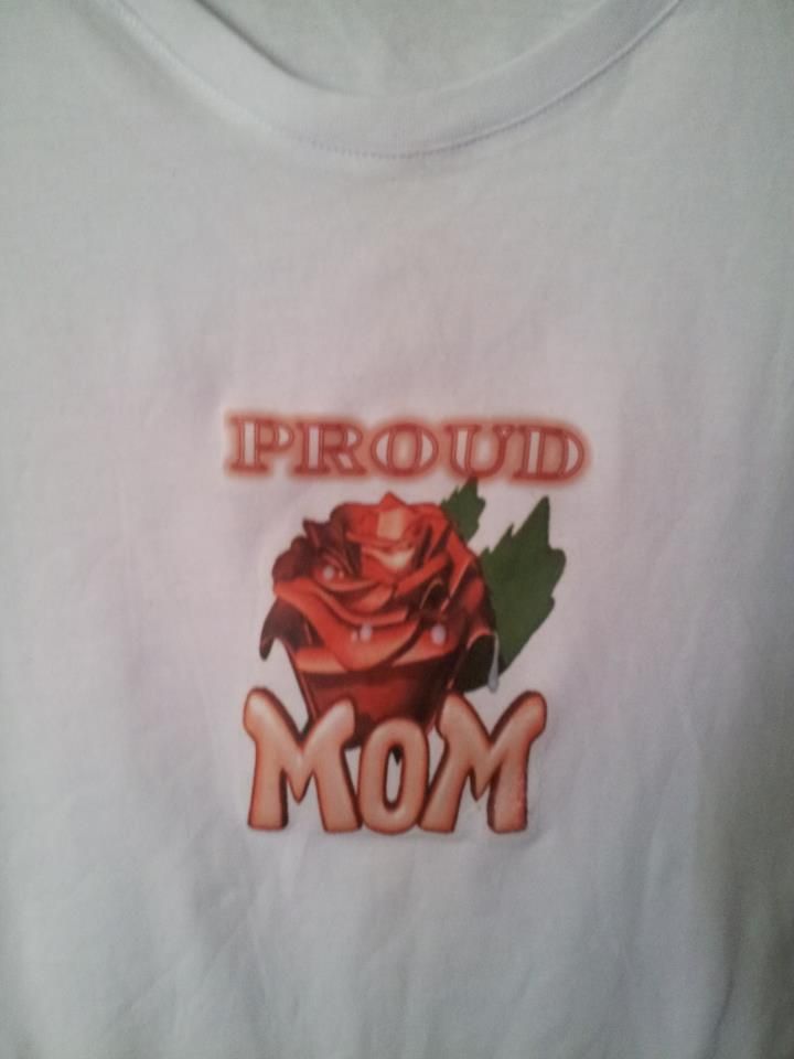 "Proud Mom" t-shirt