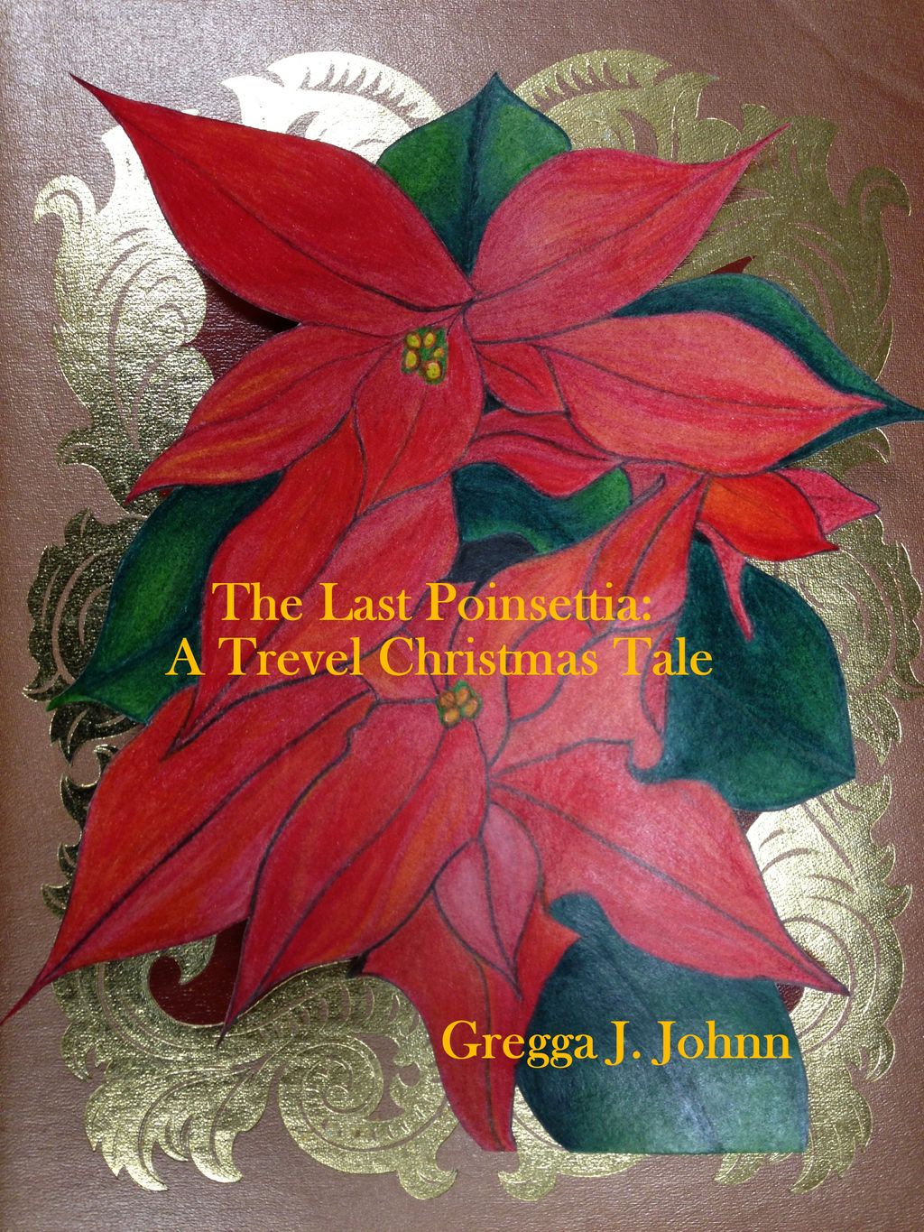 My family fantasy Christmas Tale, "The Last Poinse