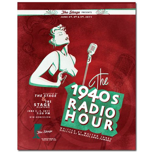 "The 1940s Radio Hour"
Poster
Client: The Stage Pl