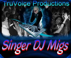 TVP Singer/DJ/Migs