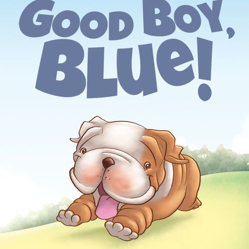 Good Boy, Blue! // Children's Book Illustrations a