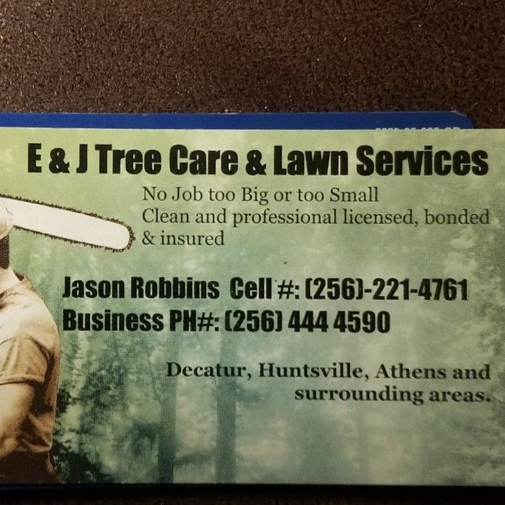 E&J Tree Care and Lawn Services