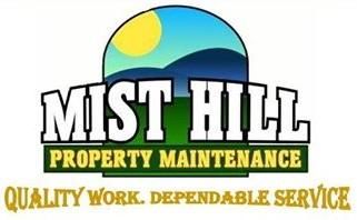 Mist hill property maintenance