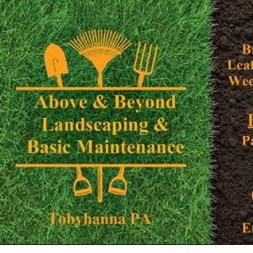 Above and Beyond Landscaping Basic Maintenance
