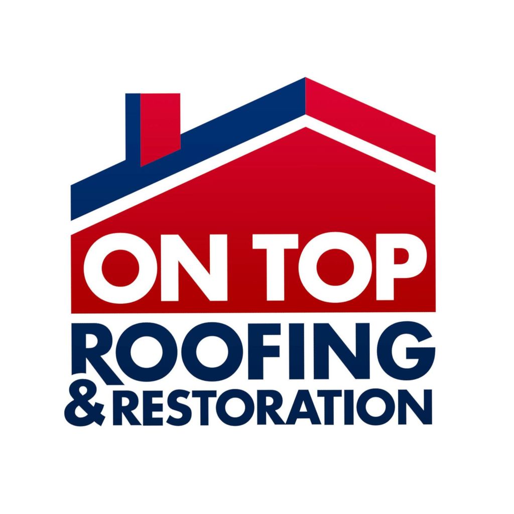 On Top Roofing & Restoration