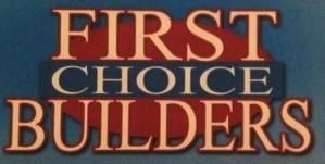 First Choice Builders