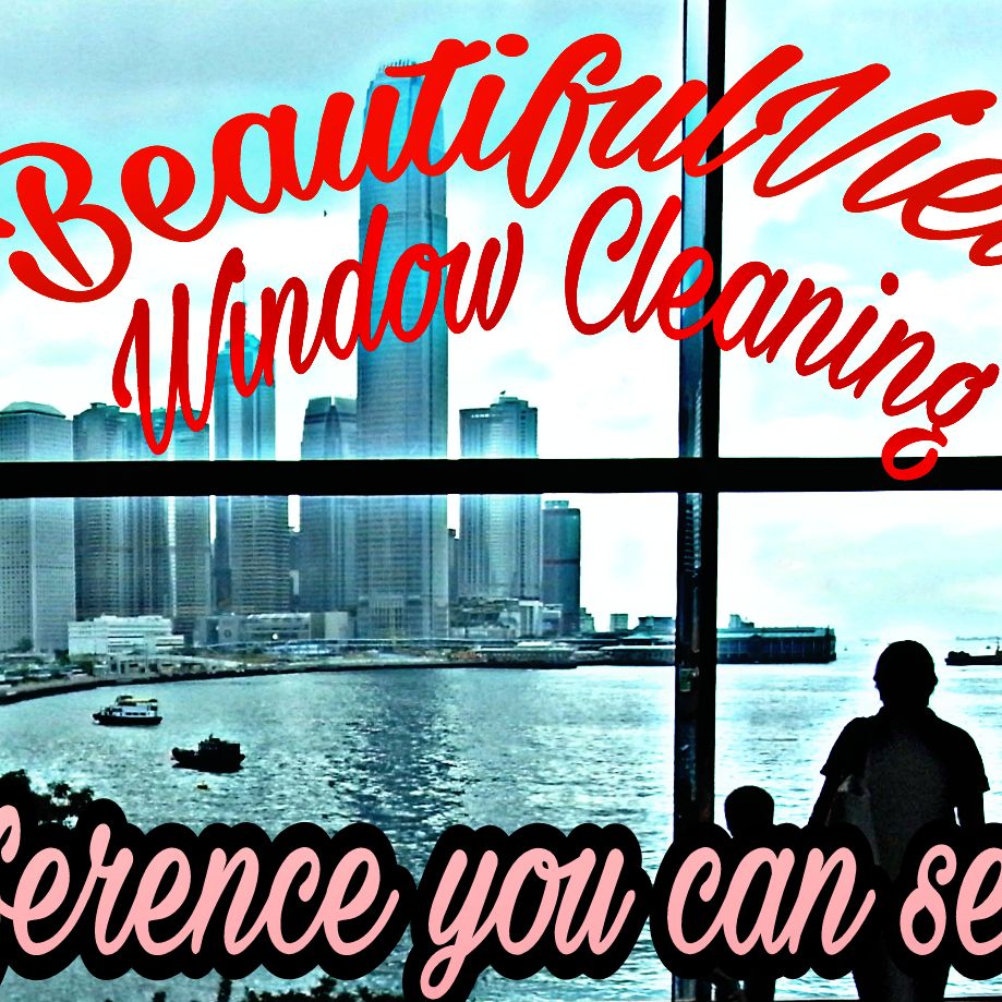 Beautiful View Window Cleaning