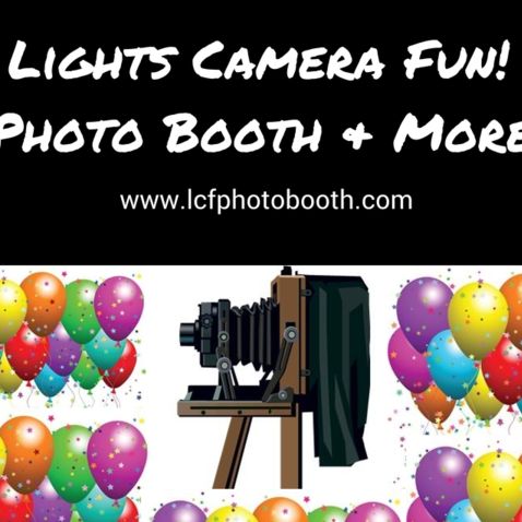 Lights Camera Fun! Photo Booth & More