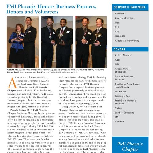The Phoenix PMI Chapter solicited my services for 