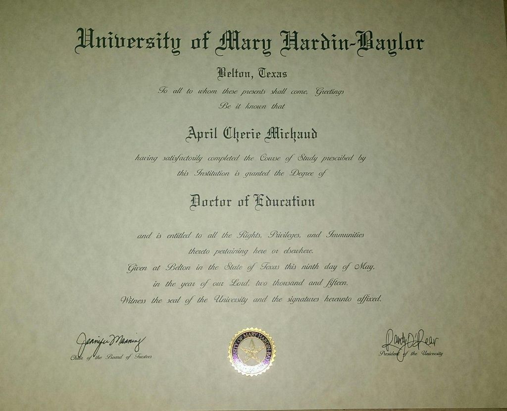 Doctorate of Education from the University of Mary