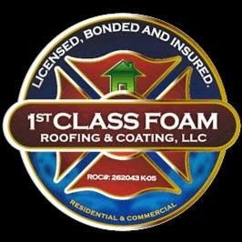 1st Class Foam Roofing And Coating, LLC