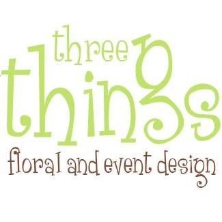 Three Things Floral & Event Design