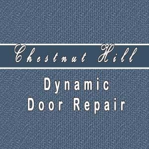 Chestnut Hill Dynamic Door Repair
