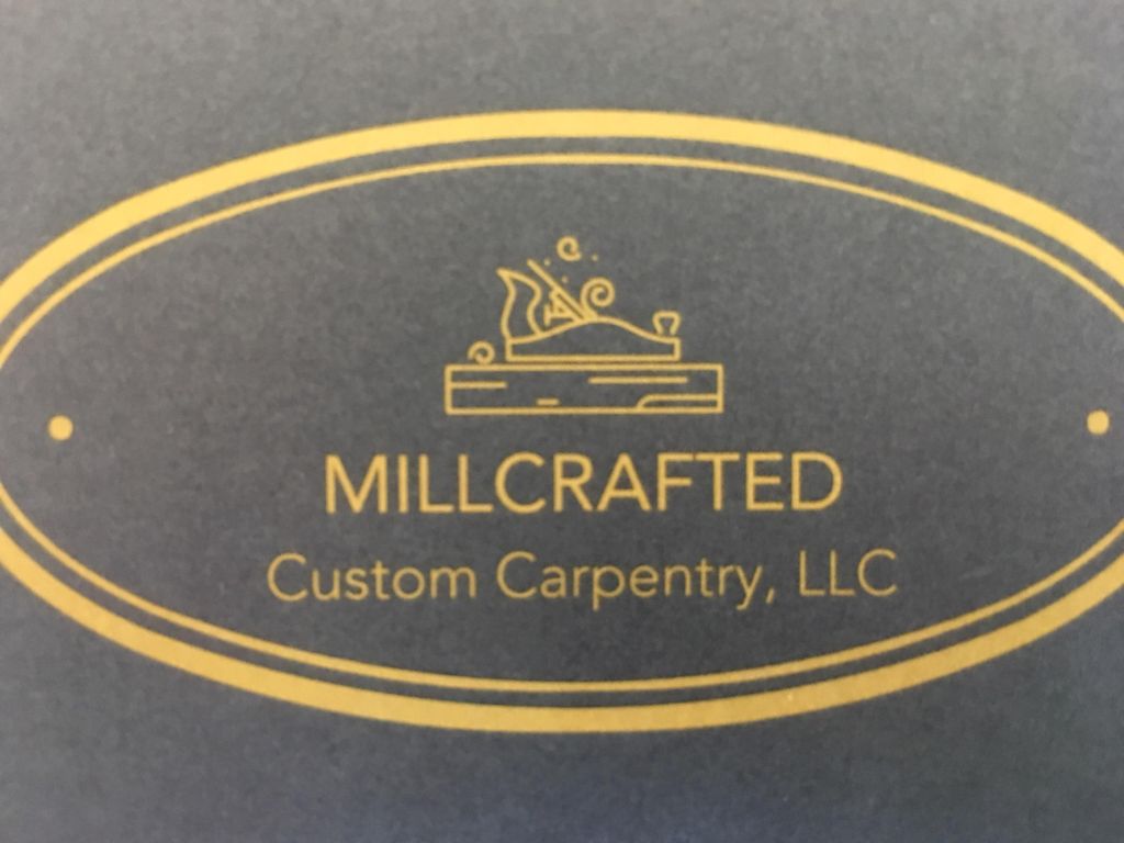 Millcrafted Custom Carpentry, LLC