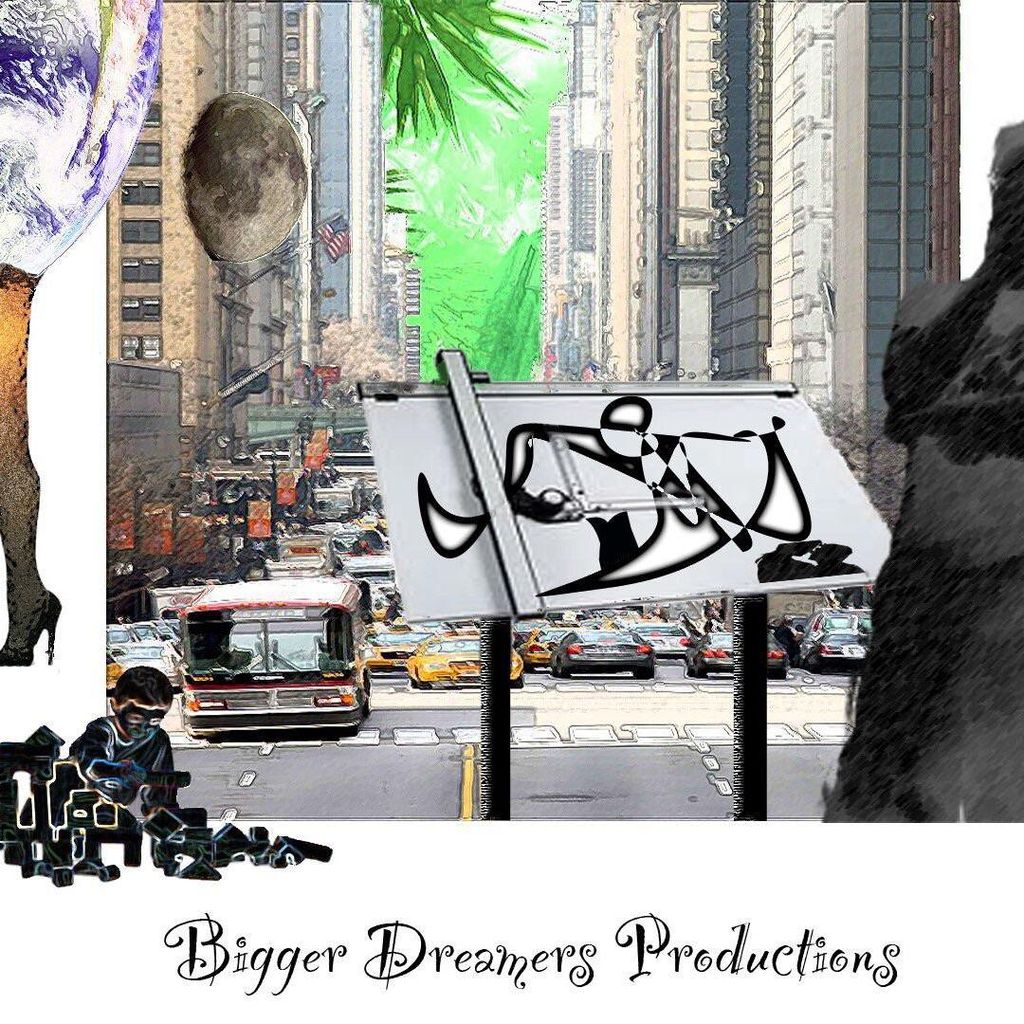 Bigger Dreamers Productions LLC in association ...