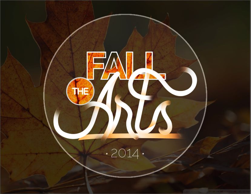 This Design is for the Fall Arts Preview.