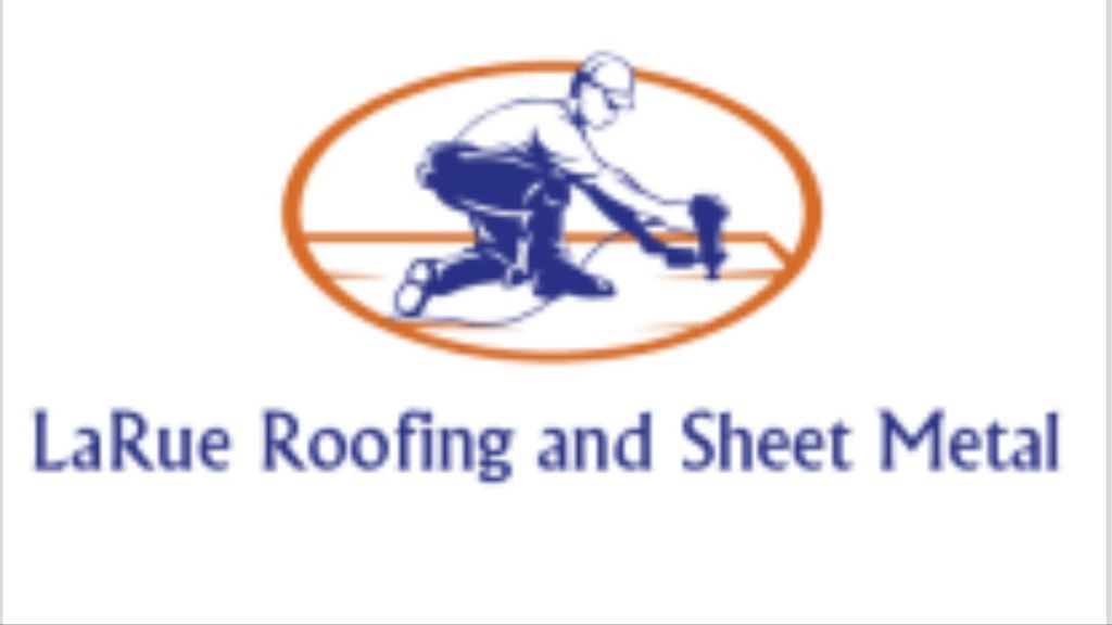 LaRue Roofing and Sheet Metal