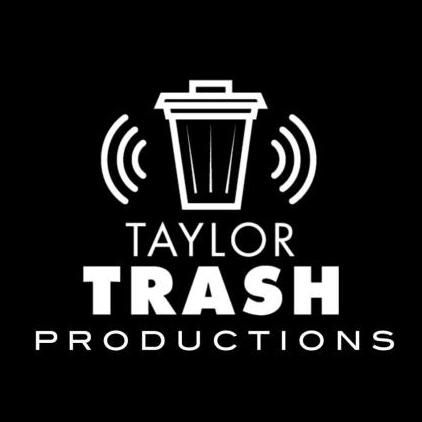 Taylor Trash Productions