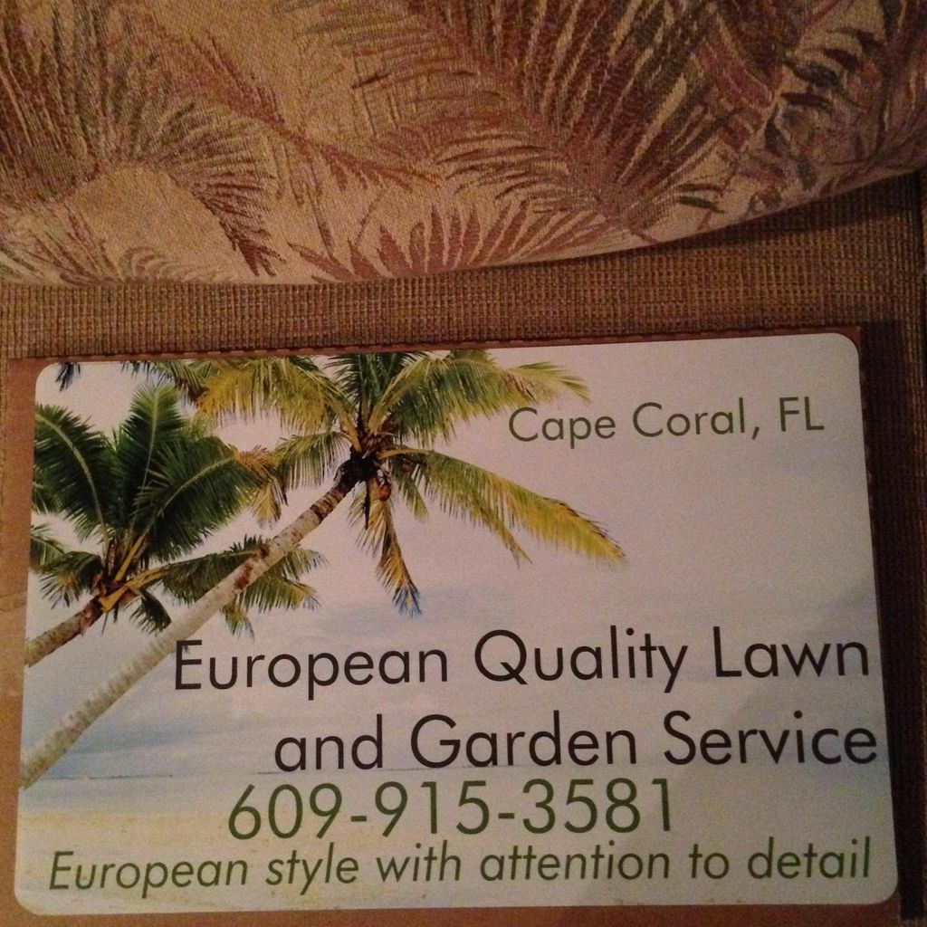 Quality European Lawn & Garden Service