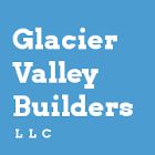 Glacier Valley Builders