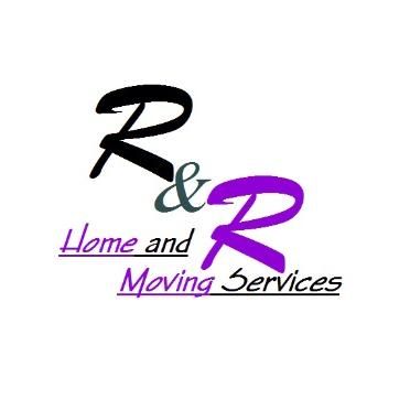 R and R Home and Moving Services