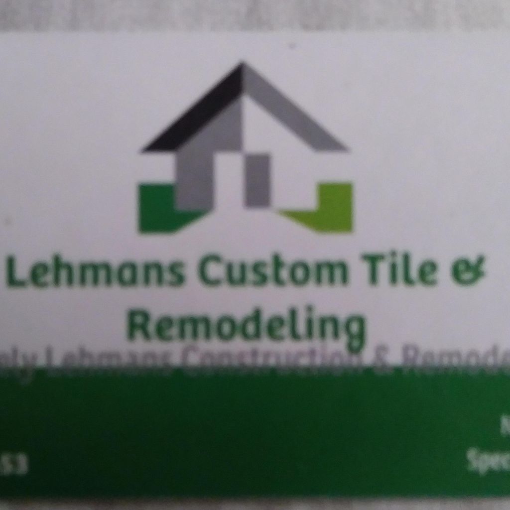 Lehmans Custom Tile & Remodeling