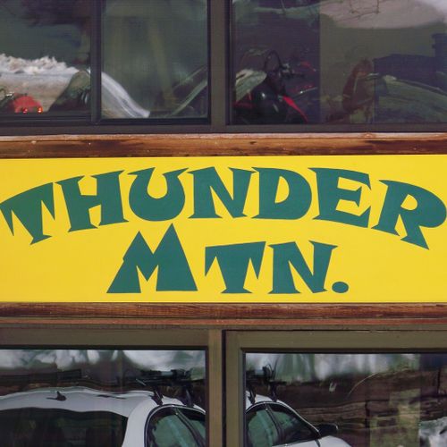 This is a 4x8 ft. store header for the Thunder Mtn