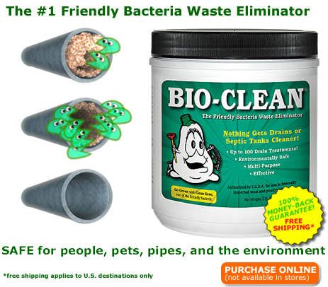 Bio-Clean is non-poisonous. It creates no heat, no