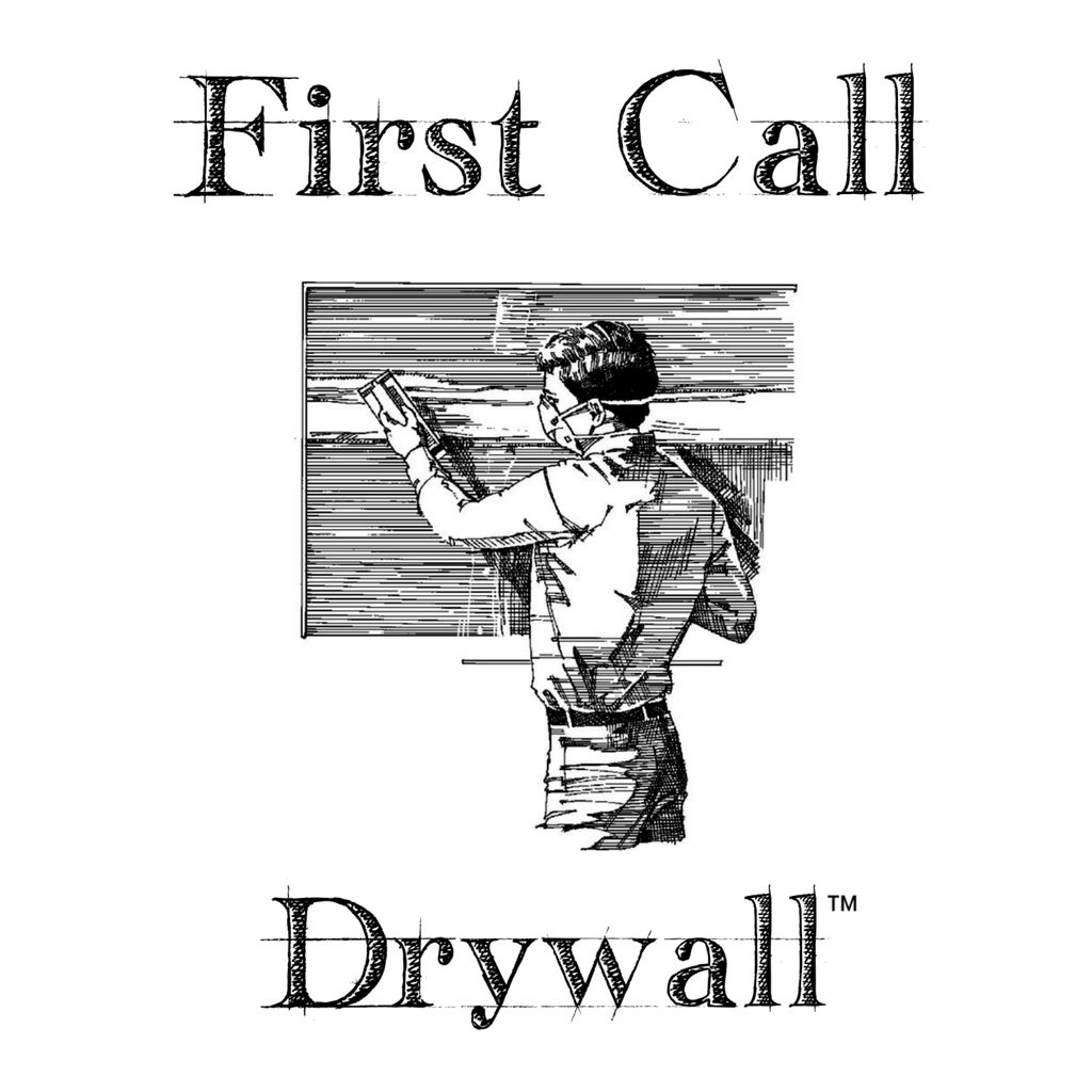 First Call Drywall™