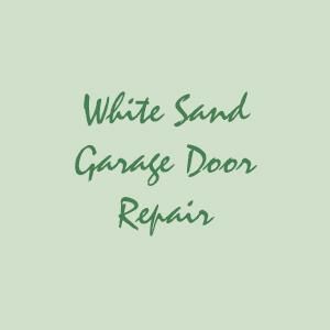White Sand Garage Door Repair
