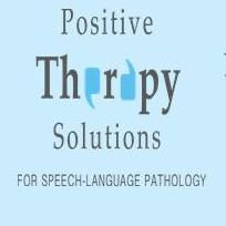 Positive Therapy Solutions for Speech-Language ...