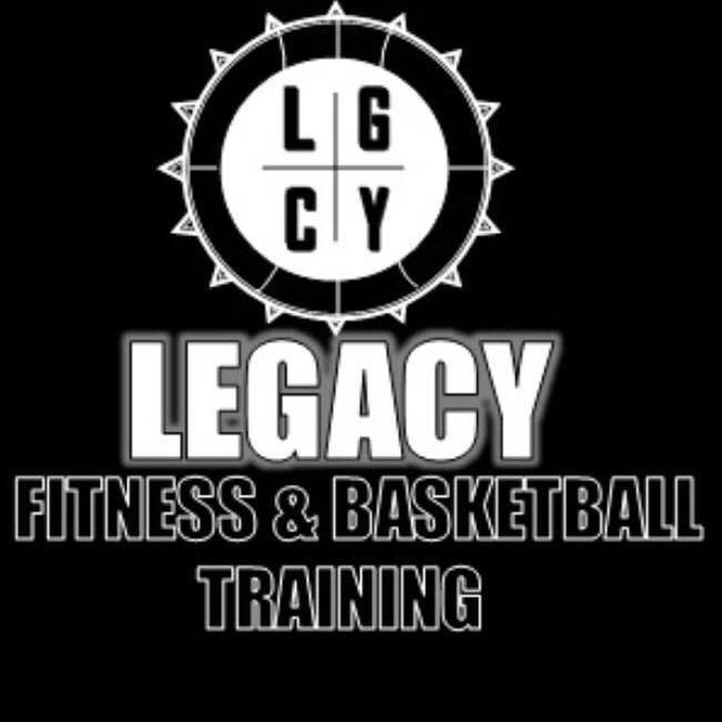 Legacy Fitness & Basketball Training
