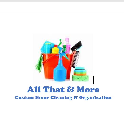 All That & More Custom Cleaning