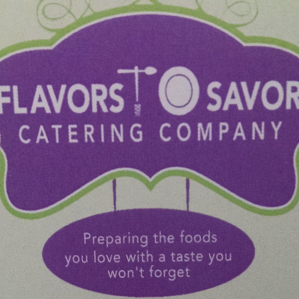 Flavors to Savor Catering Company