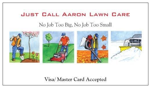 Just Call Aaron's Lawn Care