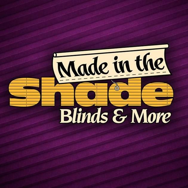 Made in the Shade Blinds & More