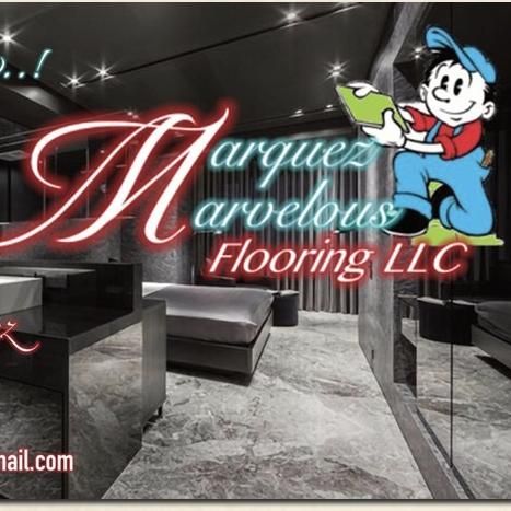 Marquez Marvelous Flooring LLC