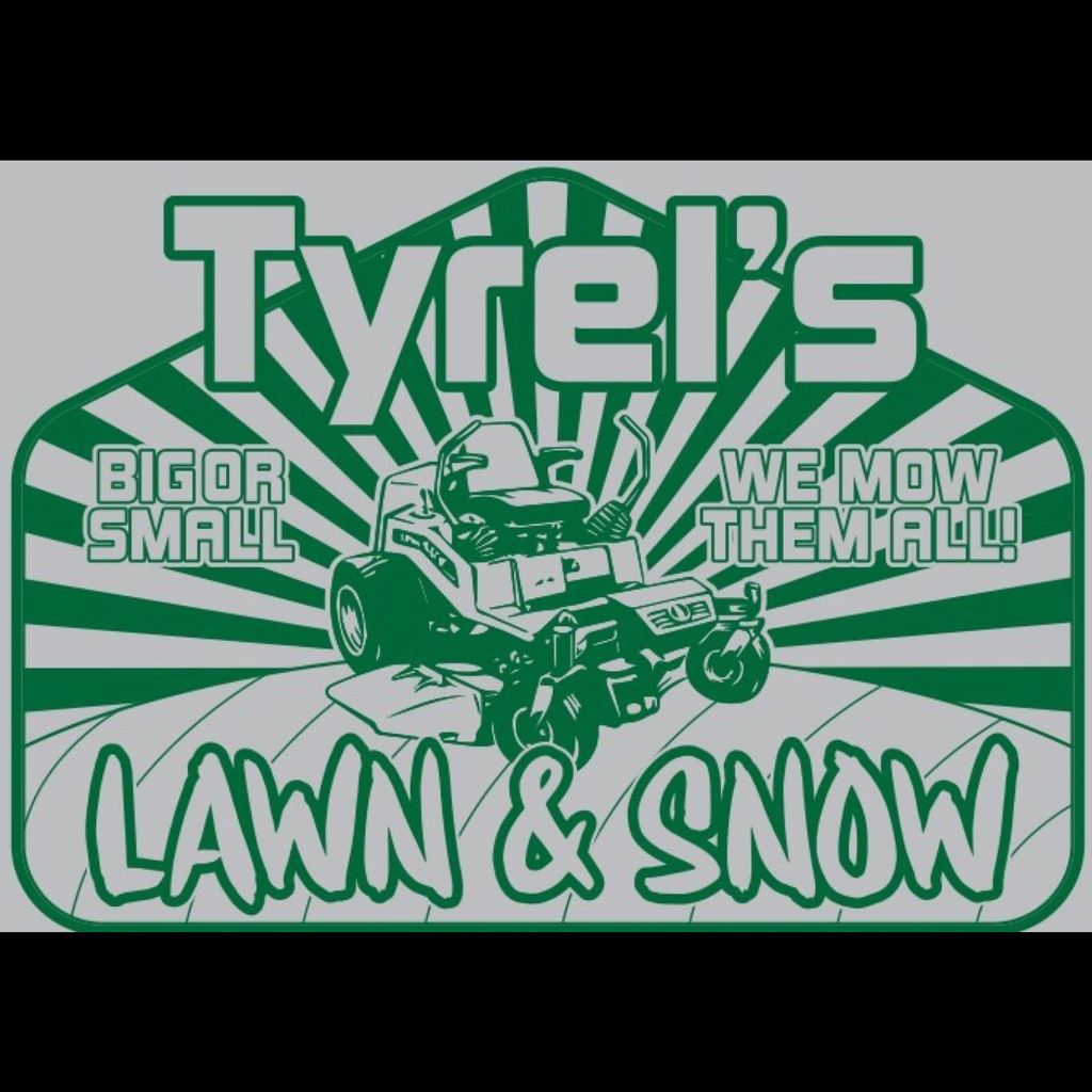 Tyrel's Lawn & Snow LLC