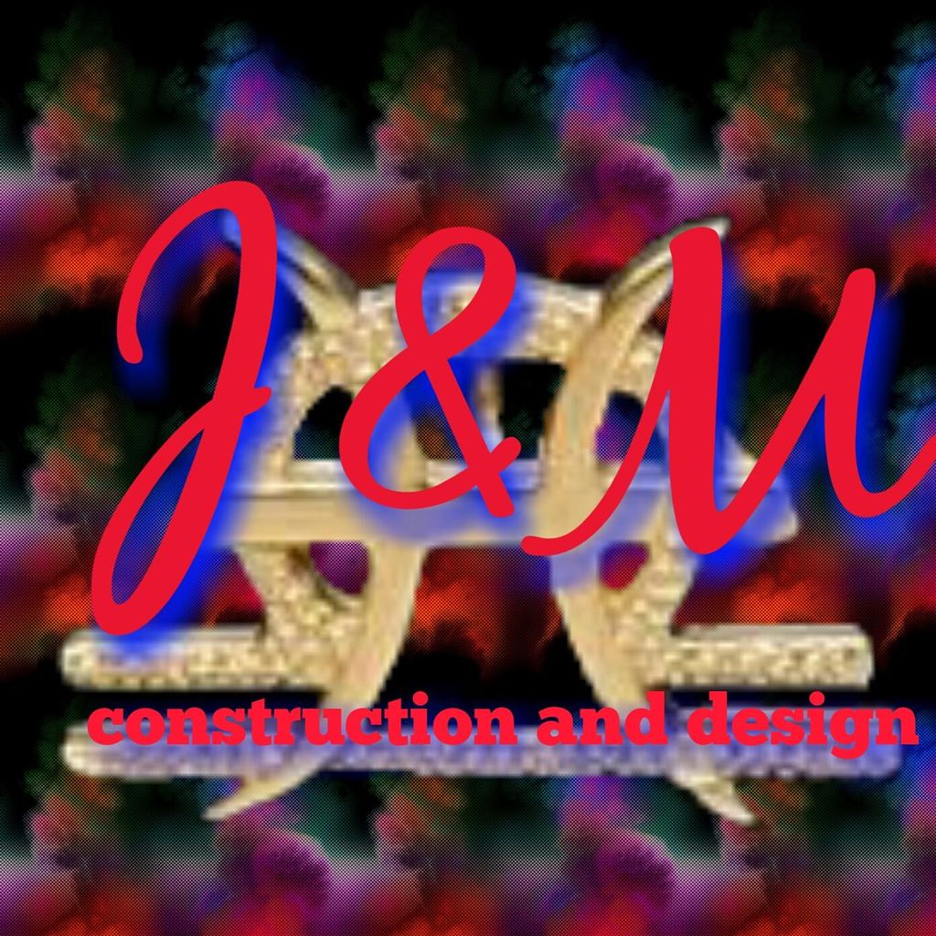 J & M Construction and Design
