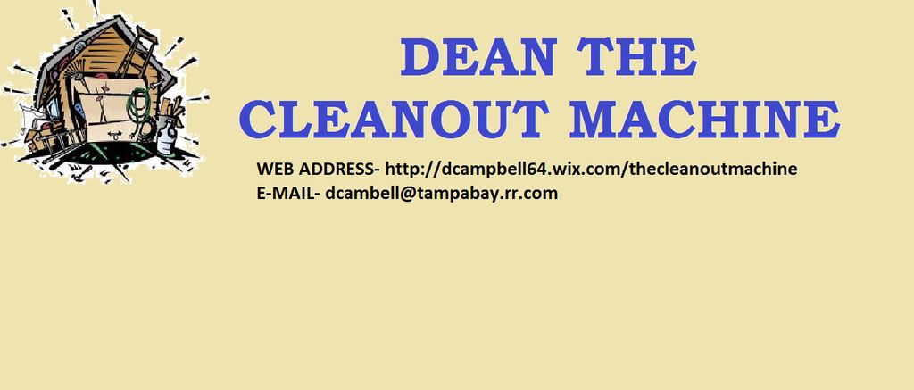 Dean the Cleanout Machine