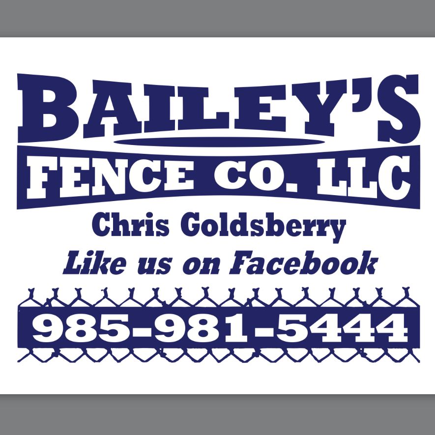 Bailey's Fence Co.
