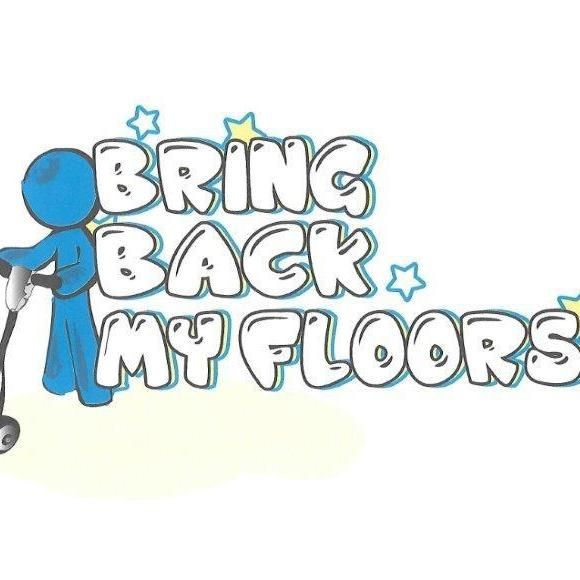 Bring Back My Floors