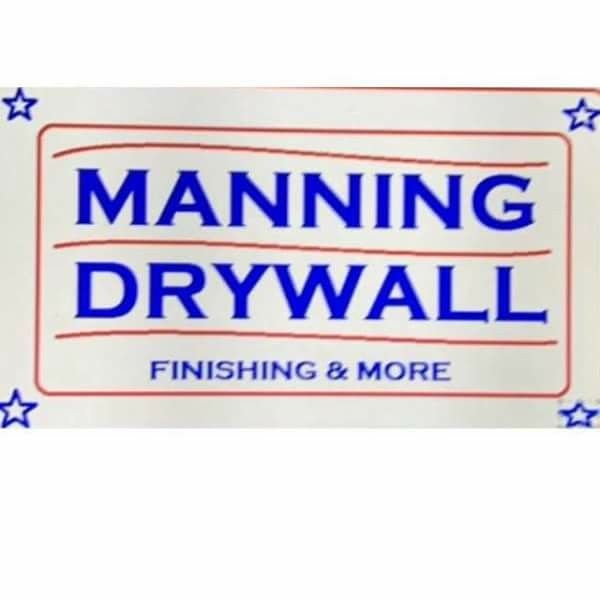 Manning Drywall finishing & more